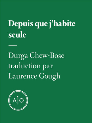 cover image of Depuis que j'habite seule